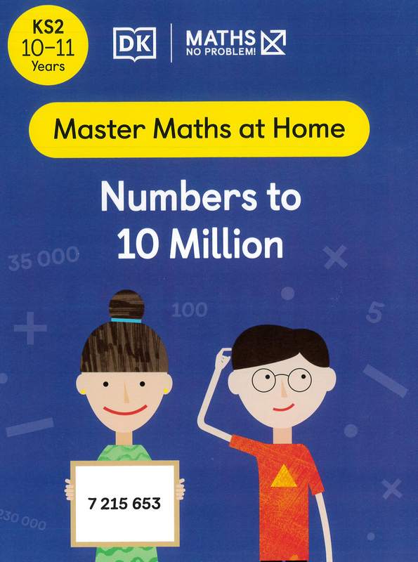 Maths: Numbers to 10 Million (10-11 Years) - by Maths - No Problem! - Paperback Book | BookClub