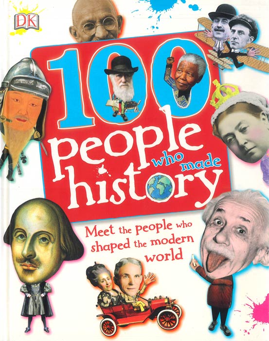 100 People who Made History - by Ben Gilliland - Hardback Book | BookClub