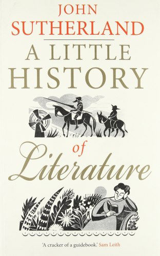 A Little History of Literature - by John Sutherland - Paperback Book | BookClub