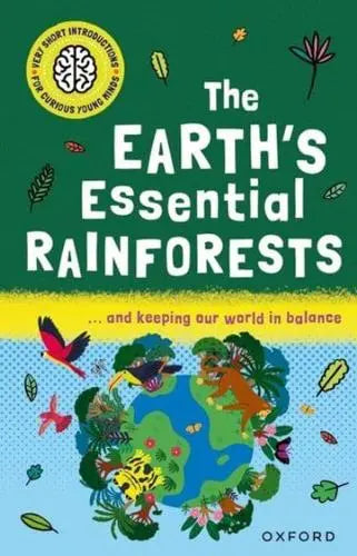 The Earth’s Essential Rainforests - by Isabel Thomas - Paperback Book | BookClub