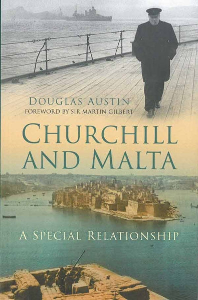 Churchill and Malta - by Douglas Austin - Paperback Book | BookClub