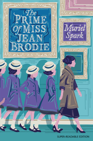 The Prime Of Miss Jean Brodie - by Muriel Spark - Paperback Book | BookClub