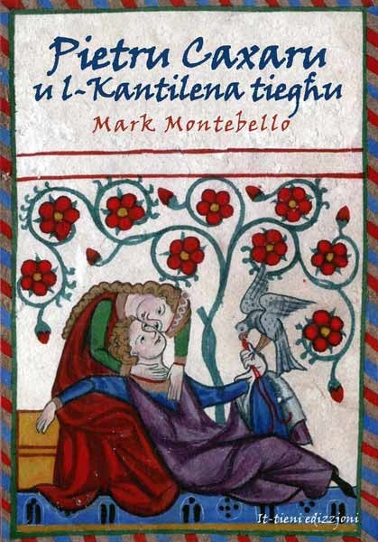 Pietru Caxaru u l-Kantilena tiegħu - by Mark Montebello - Paperback Book | BookClub