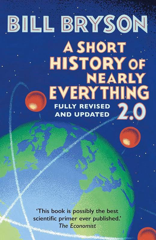 A Short History of Nearly Everything 2.0 - by Bill Bryson - Hardback Book | BookClub
