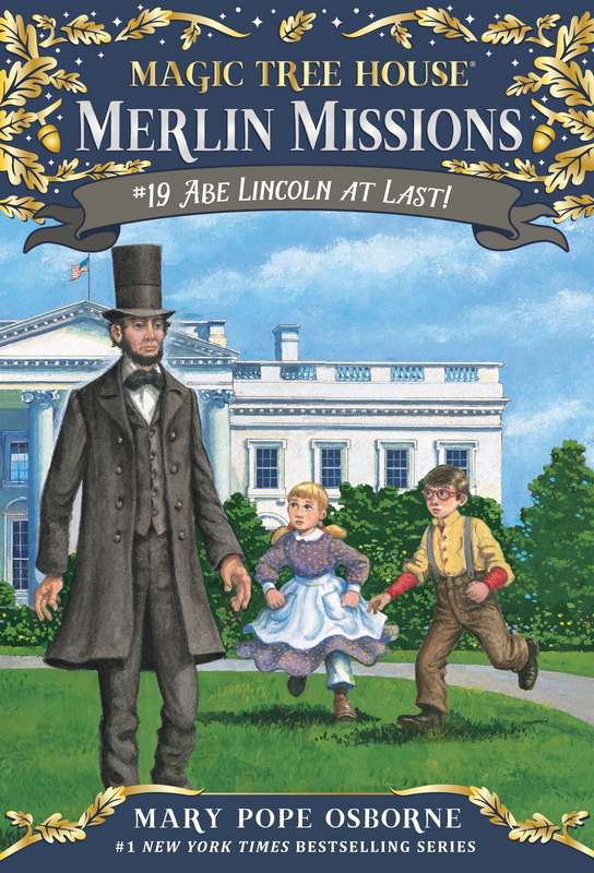 Abe Lincoln at Last! - by Mary Pope Osborne - Paperback Book | BookClub