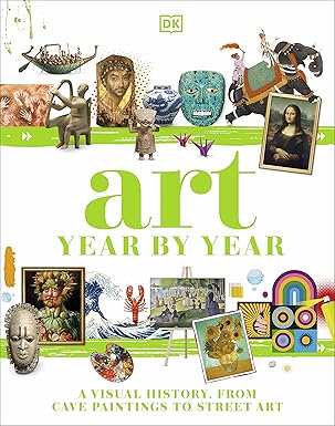 Art Year By Year - by DORLING KINDERSLEY. - Hardback Book | BookClub