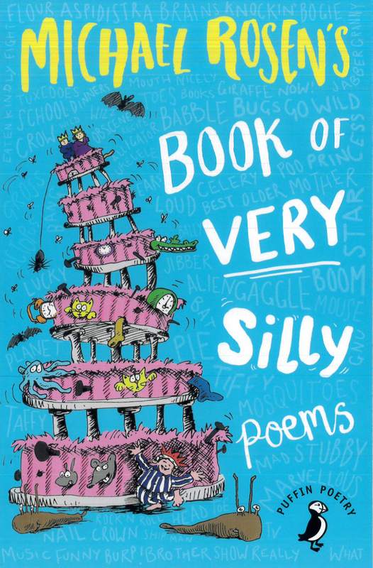 Michael Rosen’s Book of Very Silly Poems - by Michael Rosen - Paperback Book | BookClub
