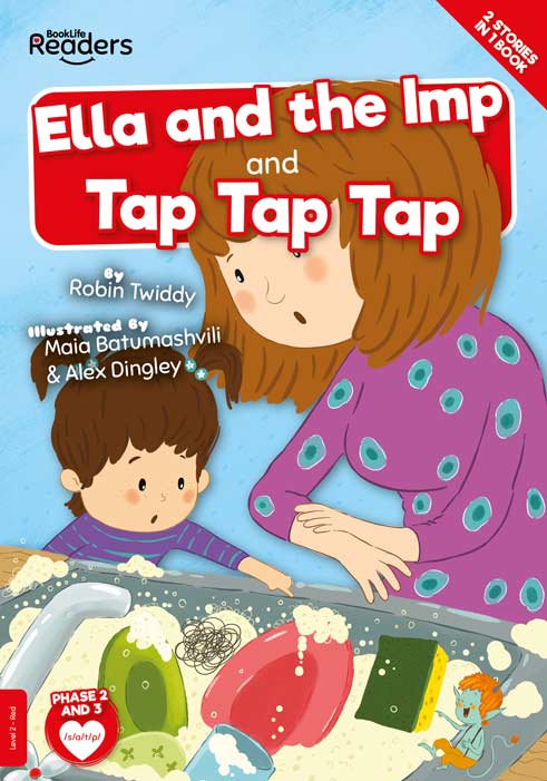 BookLife Readers Level 2: Ella And The Imp and Tap Tap Tap - by Robin Twiddy - Paperback Book | BookClub
