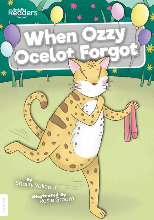 BookLife Readers Level 10: When Ozzy Ocelot Forgot - by Shalini Vallepur - Paperback Book | BookClub