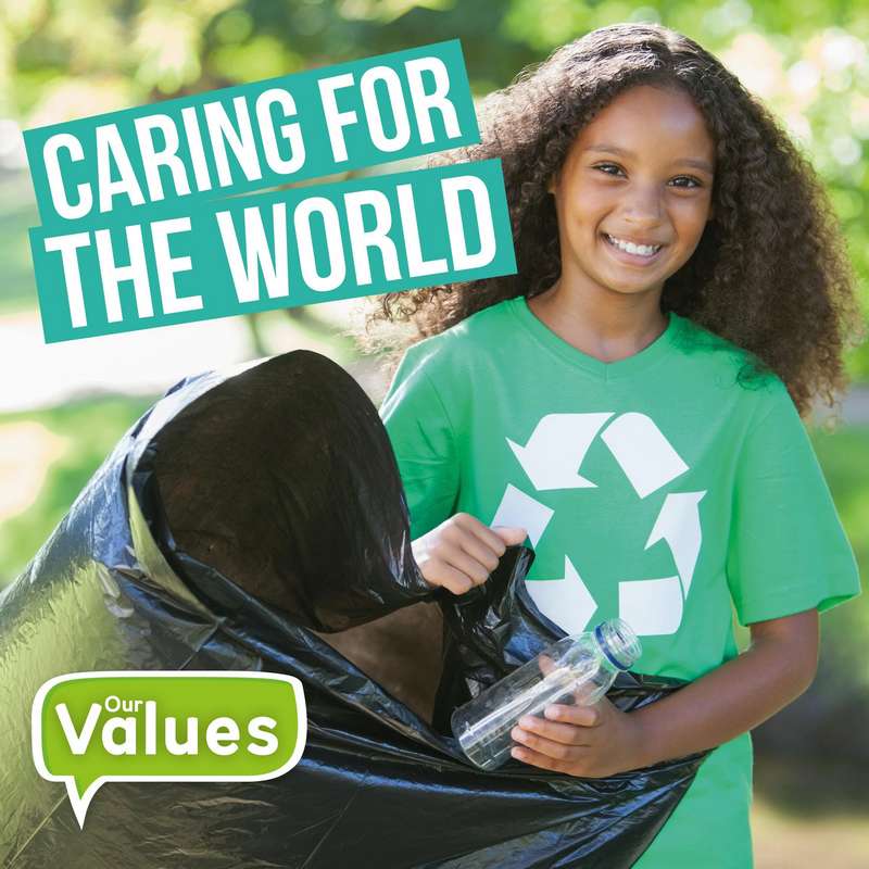 Our Values: Caring for the World - by Steffi Cavell-Clarke - Hardback Book | BookClub