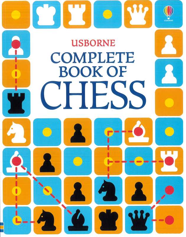 Complete Book of Chess - by Elizabeth Dalby - Paperback Book | BookClub
