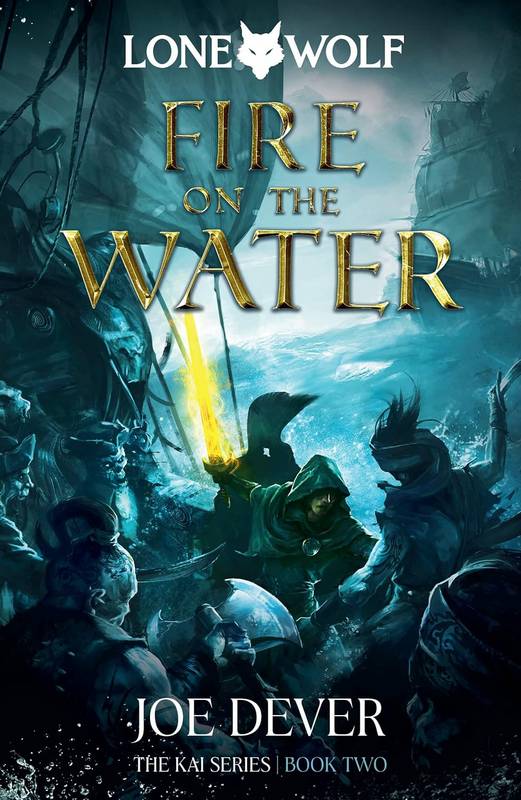 Fire on the Water: The Kai Series Book 2 - by Joe Dever - Paperback Book | BookClub