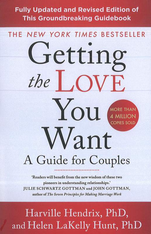 Getting the Love You Want – A Guide for Couples - by Harville Hendrix - Paperback Book | BookClub