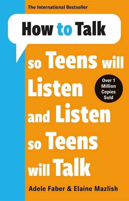 How to Talk so Teens will Listen & Listen so Teens will Talk - by Joanna Faber - Paperback Book | BookClub