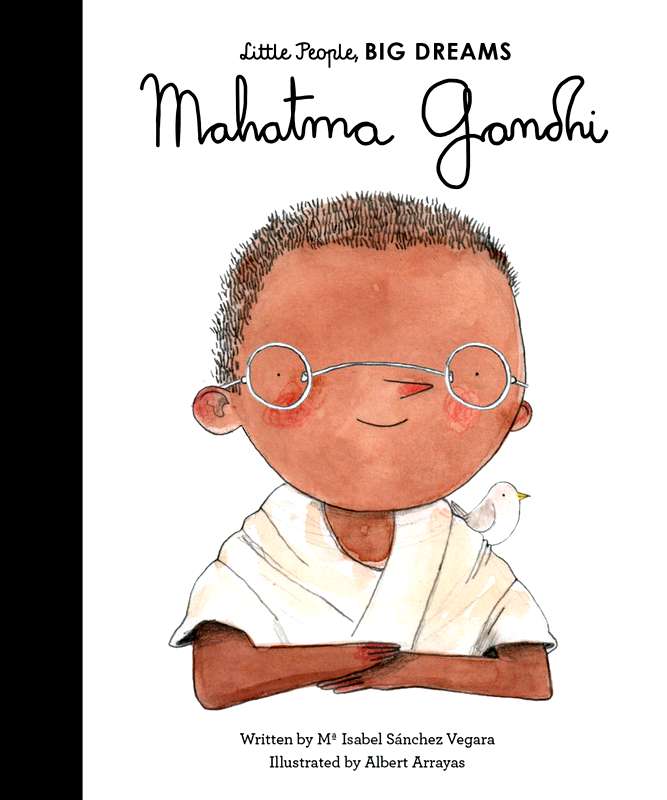 Little People, Big Dreams: Mahatma Gandhi - by Maria Isabel Sanchez Vegara - Hardback Book | BookClub