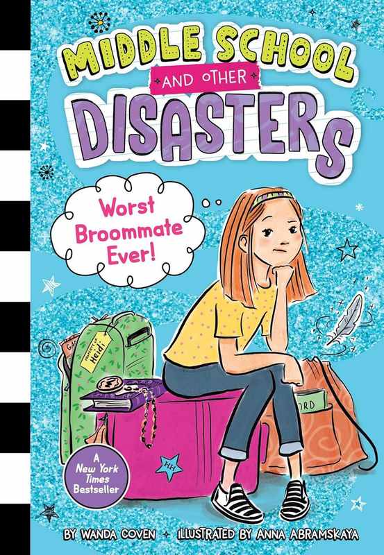Middle School and Other Disasters: Worst Broommate Ever! - by Wanda Coven - Paperback Book | BookClub