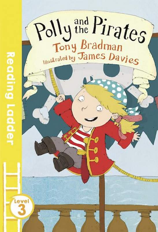 Polly And The Pirates - by Tony Bradman - Paperback Book | BookClub