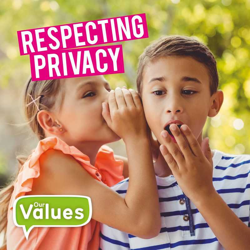 Our Values: Respecting Privacy - by Steffi Cavell-Clarke - Hardback Book | BookClub