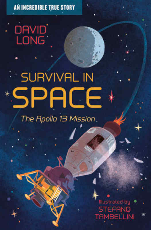 Survival in Space: The Apollo 13 Mission - by David Long - Paperback Book | BookClub