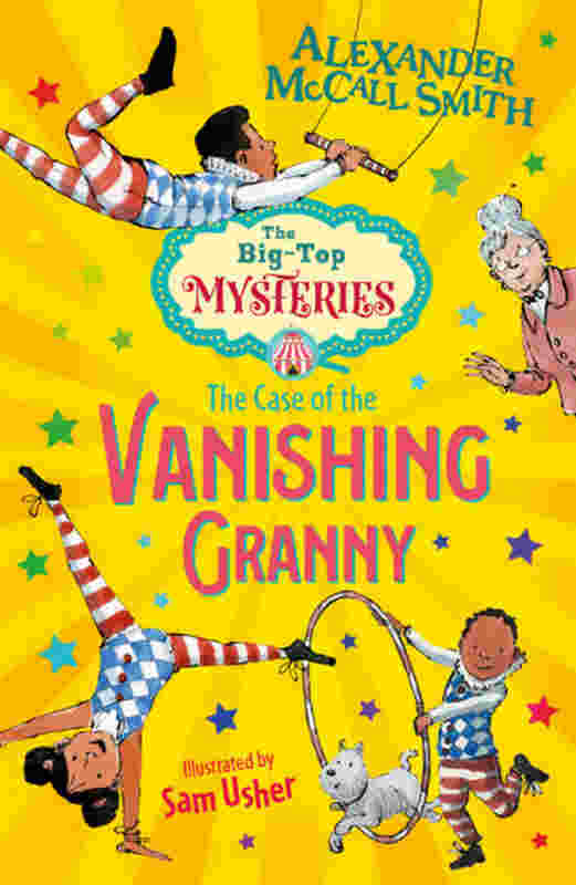 The Case of the Vanishing Granny - by Alexander McCall Smith - Paperback Book | BookClub
