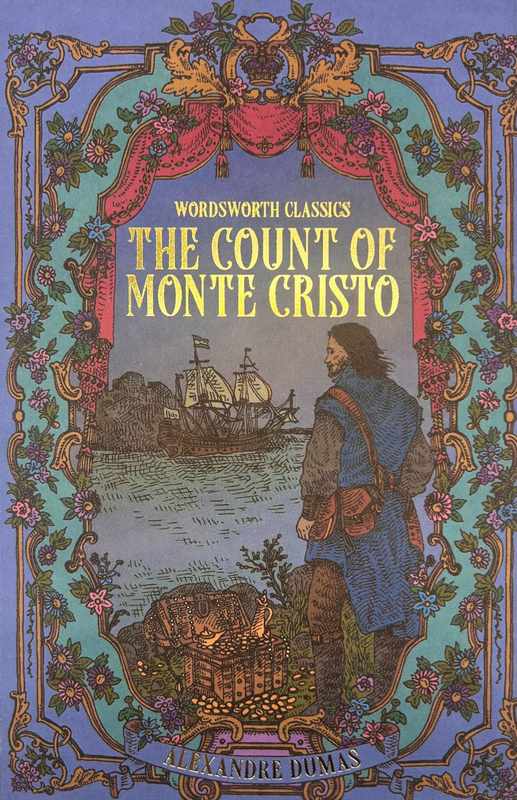 The Count of Monte Cristo: Wordsworth Classics - by Alexandre Dumas - Paperback Book | BookClub