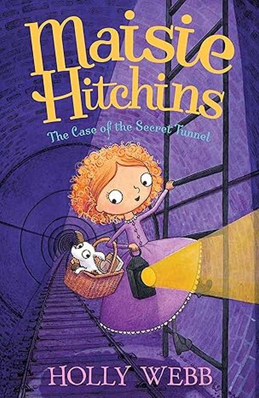 Maisie Hitchins: The Case of the Secret Tunnel - by Holly Webb - Paperback Book | BookClub