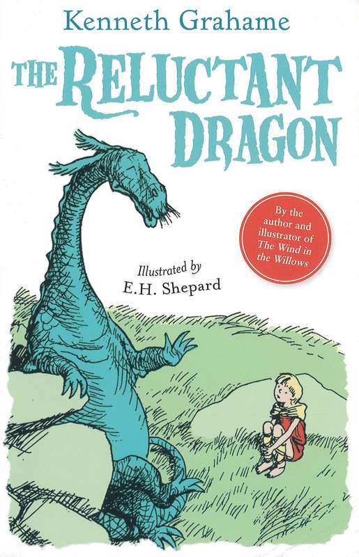 The Reluctant Dragon - by Kenneth Grahame - Paperback Book | BookClub