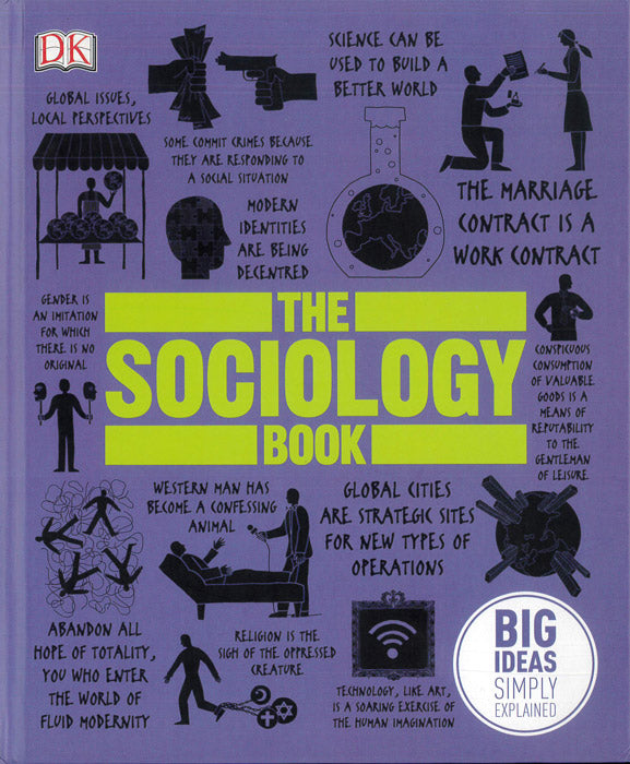 The Sociology Book - by Mitchell Hobbs, Megan Todd, Sarah Tomley, Marcus Weeks - Hardback Book | BookClub