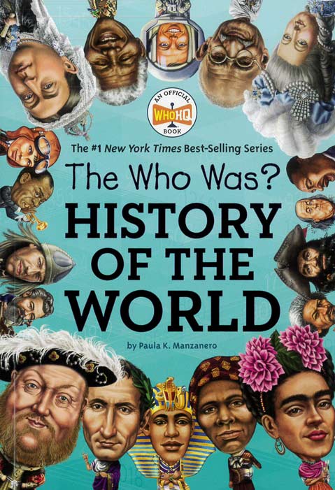 The Who Was? History of the World - by Paula K. Manzanero - Paperback Book | BookClub