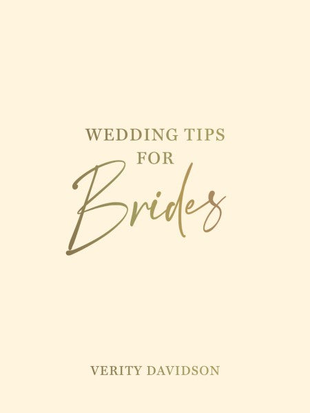 Wedding Tips for Brides - by Verity Davidson - Hardback Book | BookClub