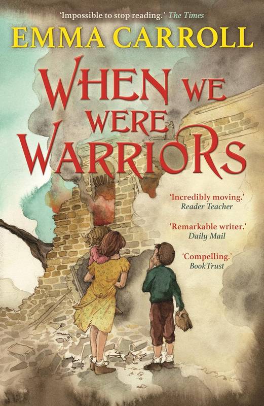 When we were Warriors - by Emma Carroll - Paperback Book | BookClub