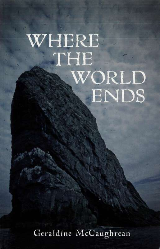 Where the World Ends - by Geraldine McCaughrean - Paperback Book | BookClub