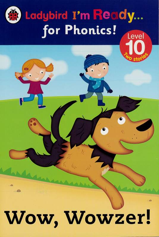 Ladybird I’m ready… For Phonics! – Wow, Wowzer! - by . Ladybird - Paperback Book | BookClub