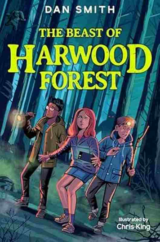 The Beast of Harwood Forest - by Dan Smith - Paperback Book | BookClub