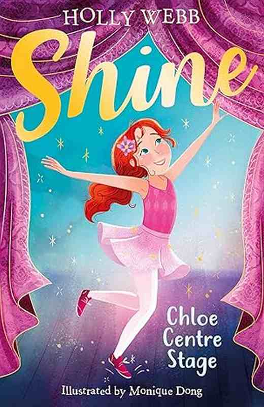 Chloe Centre Stage - by Holly Webb - Paperback Book | BookClub