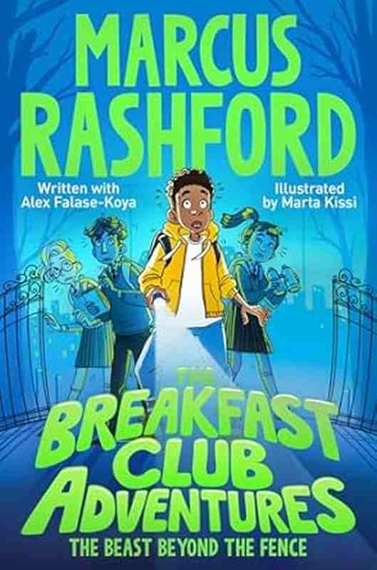 The Breakfast Club Adventures: The Beast Beyond the Fence - by Marcus Rashford - Paperback Book | BookClub