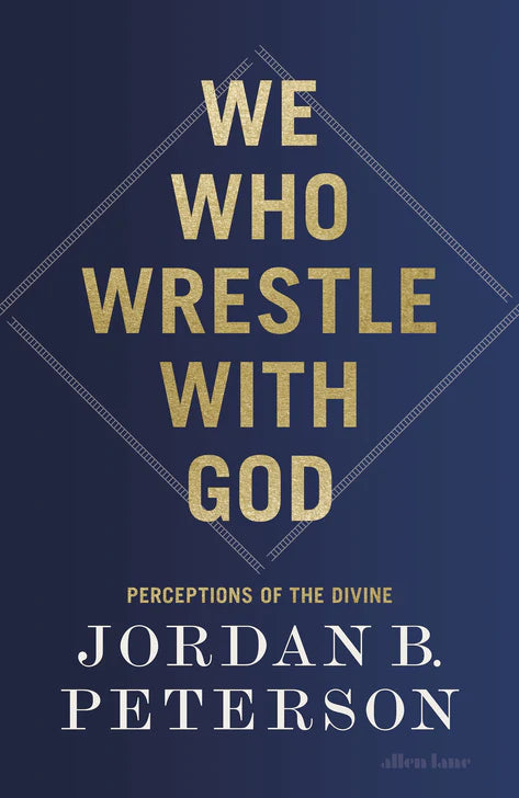 We Who Wrestle With God - by Jordan B Peterson - Paperback Book | BookClub