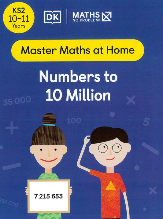 Maths: Numbers to 10 Million (10-11 Years) - by Maths - No Problem! - Paperback Book | BookClub