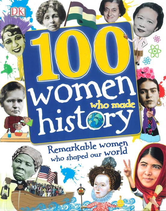 100 Women who Made History - by Andrea Mills - Hardback Book | BookClub