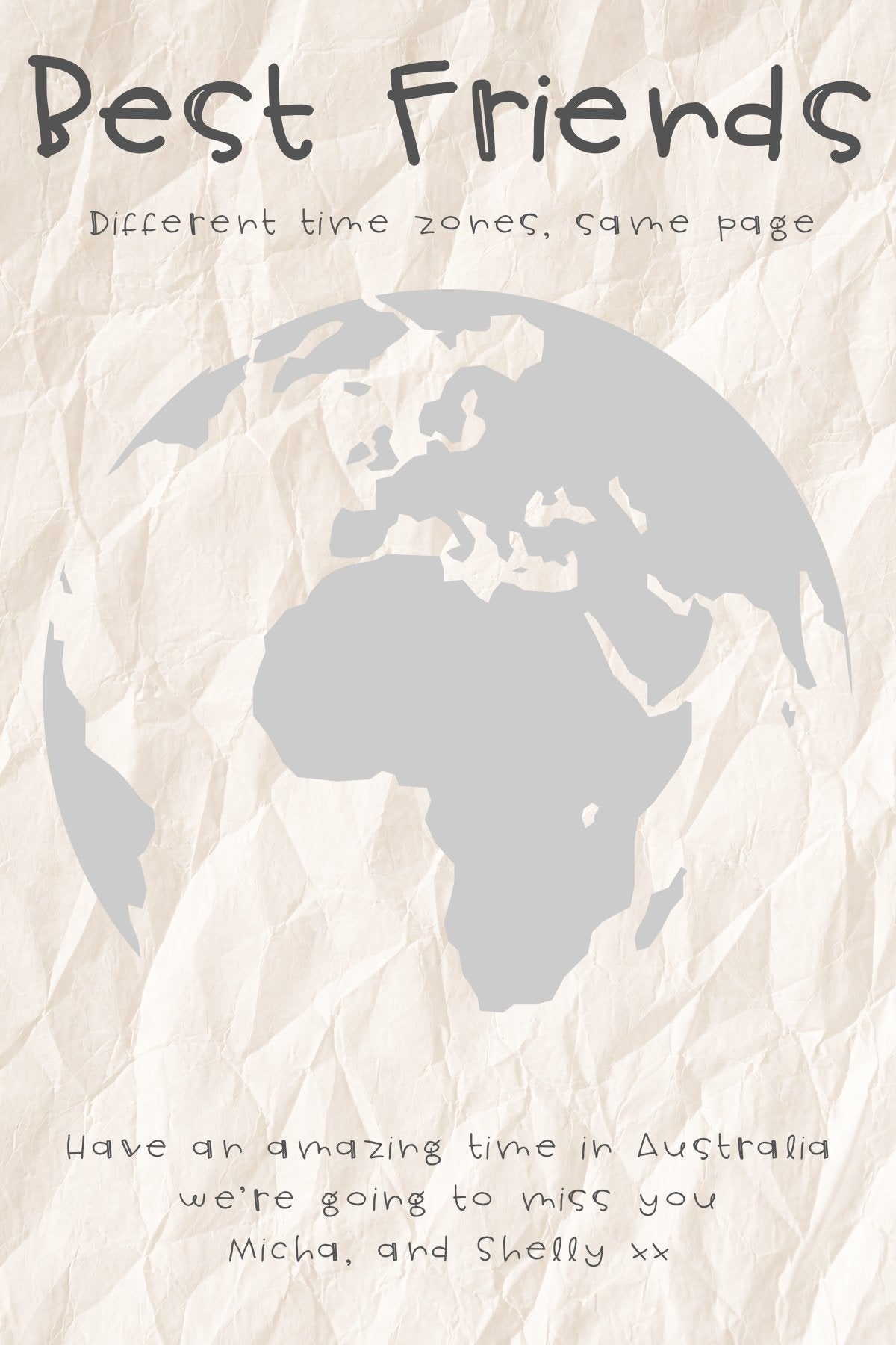 A 'Best Friends' card featuring a globe illustration and the text 'Different time zones, same page', with a personalised message below.