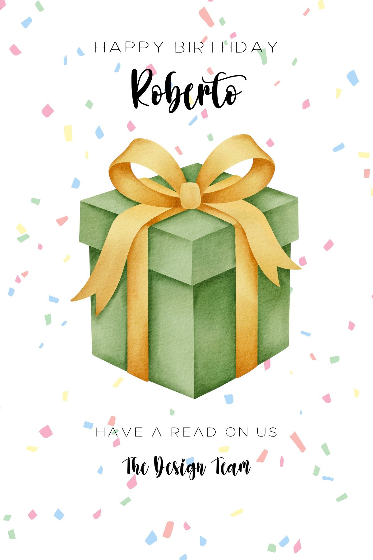 Green Box Birthday Card with a watercolor illustration of a green gift box tied with a golden ribbon, surrounded by colorful confetti, and 'Happy Birthday Roberto' text.
