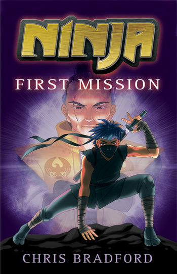 Ninja First Mission - by Chris Bradford - Paperback Book | BookClub