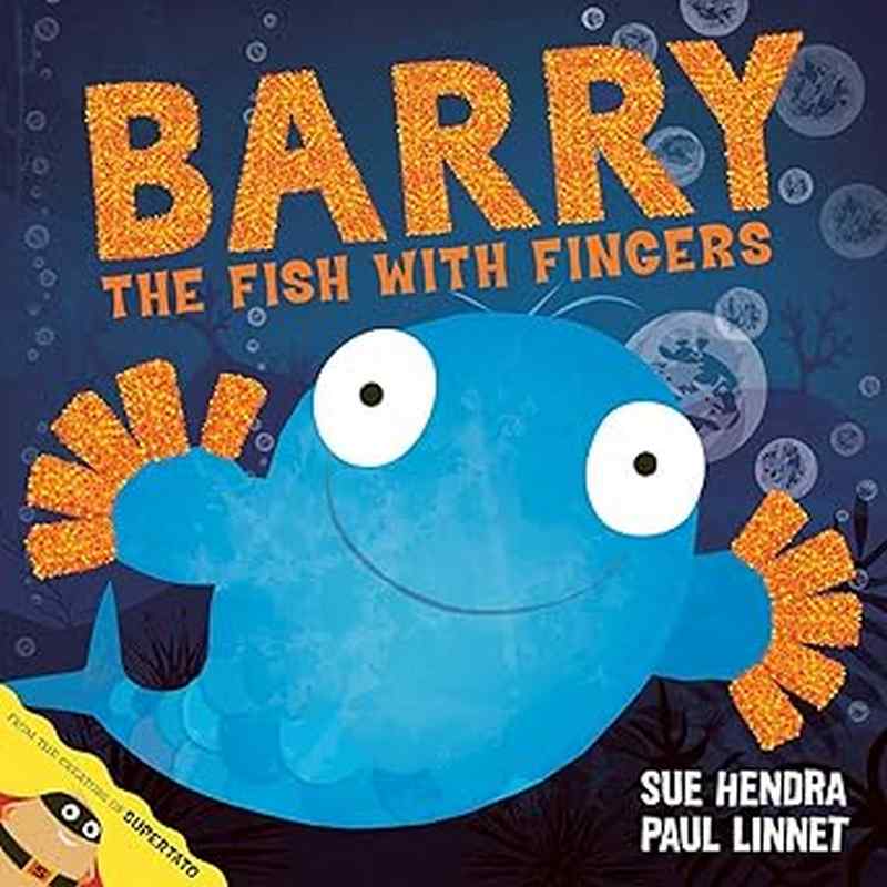 Barry the Fish with Fingers - by Paul Linnet - Paperback Book | BookClub
