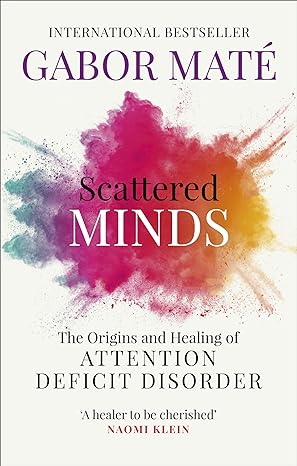 Scattered Minds - by Gabor Mate - Paperback Book | BookClub