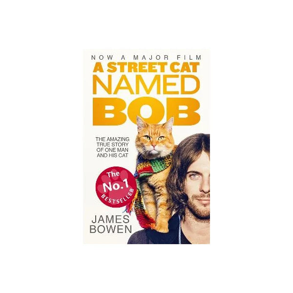 A Street Cat Named Bob - by James Bowen - Paperback Book | BookClub