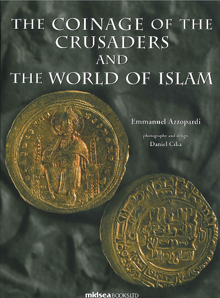 The Coinage of the Crusaders and The World of Islam - Hardback Book | BookClub