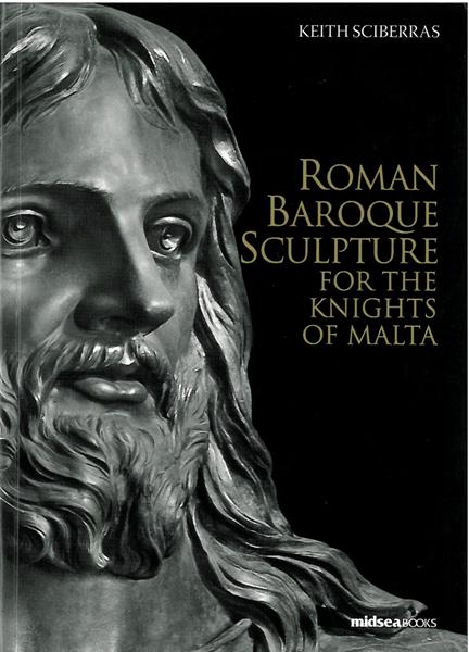 Roman Baroque Sculpture For The Knights Of Malta - Paperback Book | BookClub
