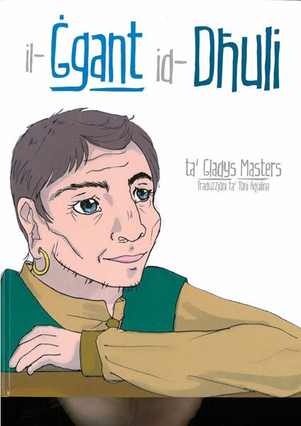 Il-Ġgant id-Dħuli - by Gladys Masters - Hardback Book | BookClub