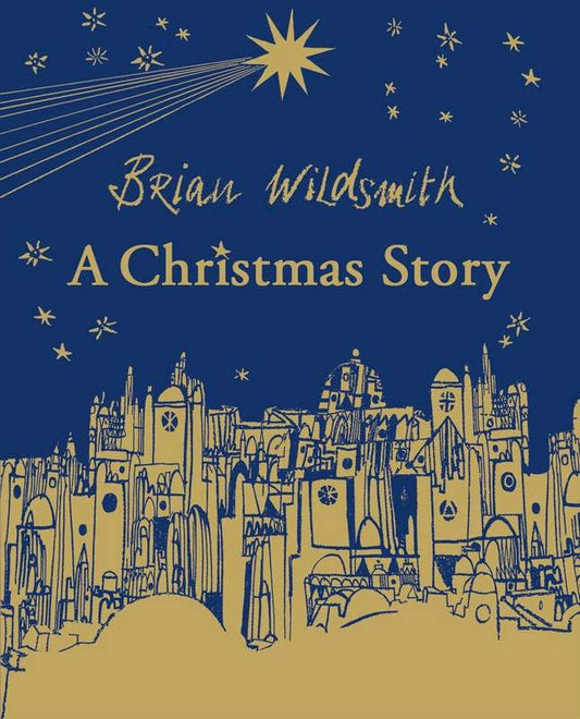 A Christmas Story - by Brian Wildsmith - Hardback Book | BookClub
