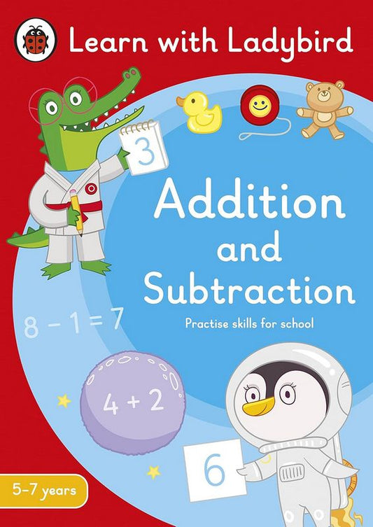 Addition and Subtraction: A Learn with Ladybird Activity Book 5-7 years - by Ladybird - Paperback Book | BookClub